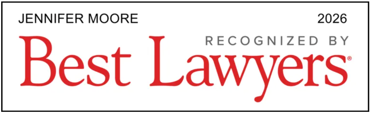 Jennifer Moore | Family Law Section of Best Lawyers in America 2026